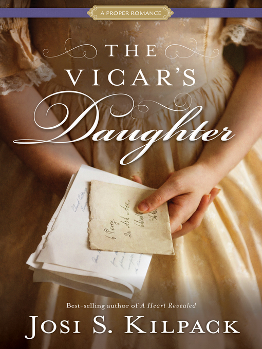 Title details for The Vicar's Daughter by Josi S. Kilpack - Available